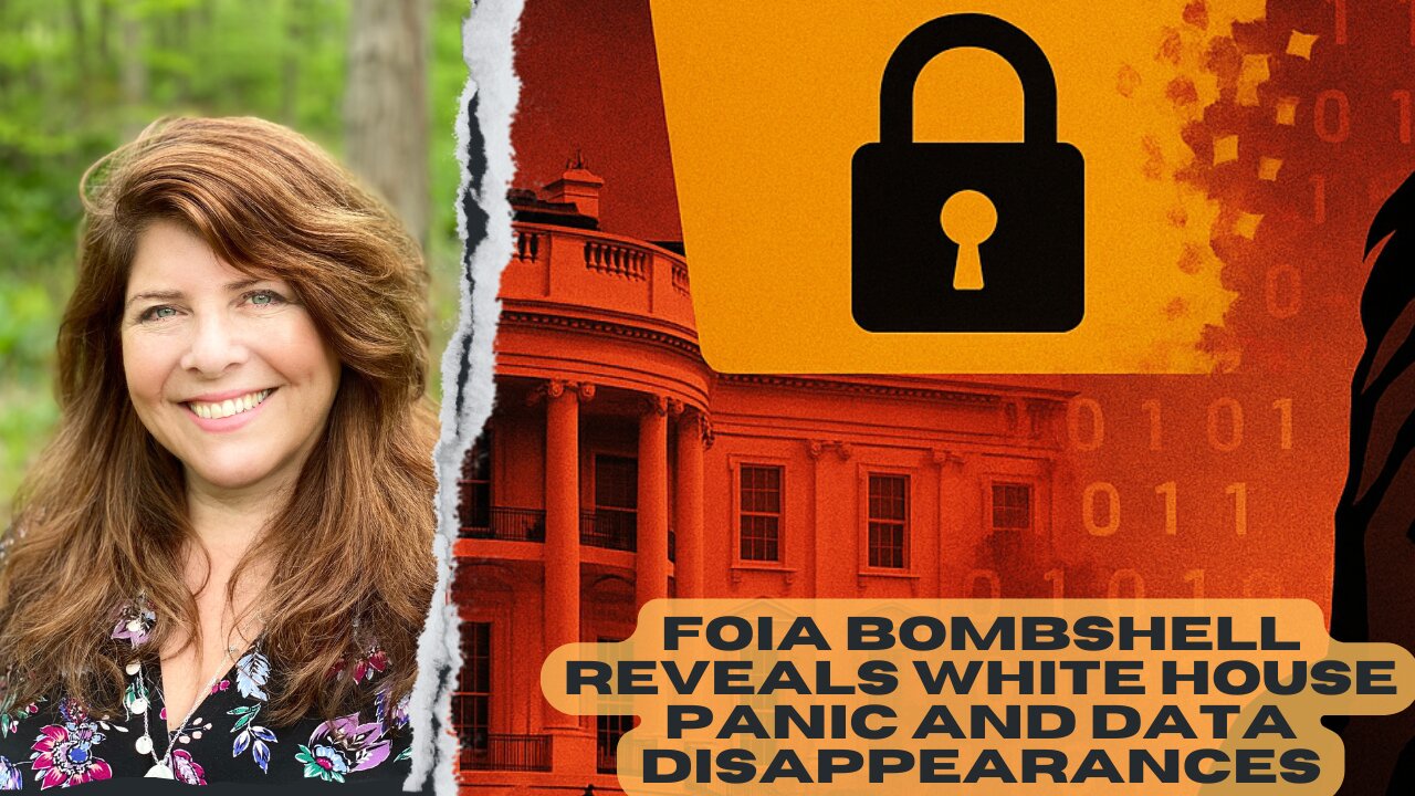 "FOIA Bombshell Reveals White House Panic and Data Disappearances" (SHORT)