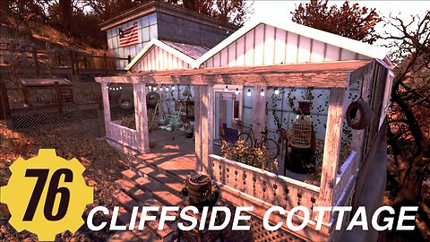 Fallout 76 CLIFFSIDE COTTAGE camp build, Fallout