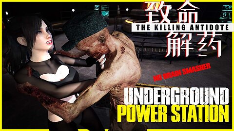 The Killing Antidote - Underground Power Station Survival | EXTREME Difficulty | Max Setting (4k60)