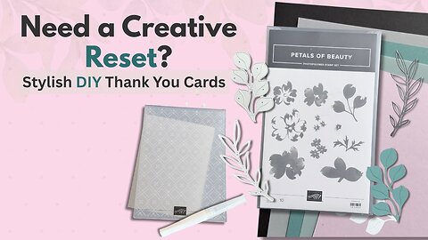 Stylish DIY Thank You Cards for a Fresh Creative Reset