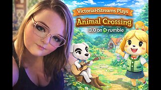Let's Play Animal Crossing New Horizon's 3.0 - I've never played this!