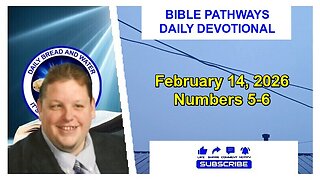 Bible Pathways Daily Devotional Feb 14, 2026