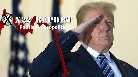 X22 Report. Trump News. And We Know. Sg Anon. Restored Republic ~ Information War