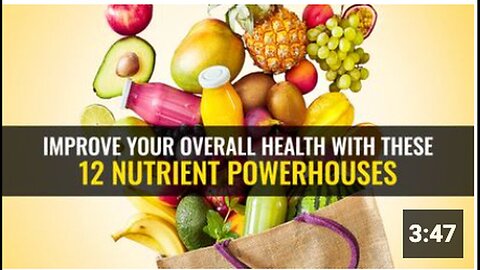 "12 Nutrient Powerhouses to Boost Your Overall Health"