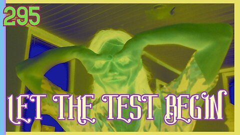 Midnight Oblivion Pt 295: Let The Test Begin