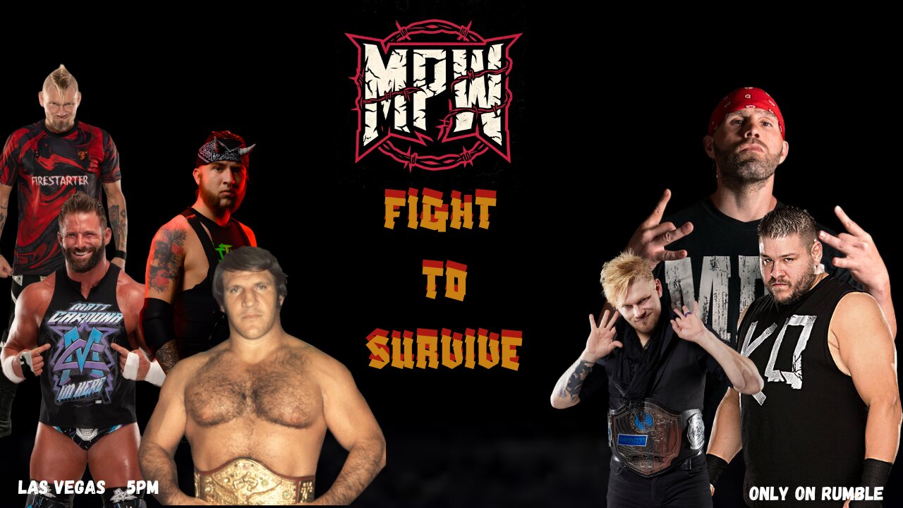 MPW FIGHT TO SURVIVE (pay per view)