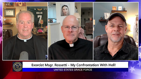 Exorcist Msgr. Rossetti - My Confrontation with Hell!