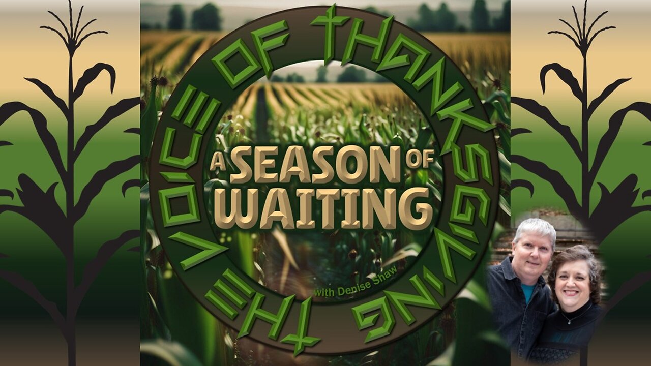 A Season of Waiting