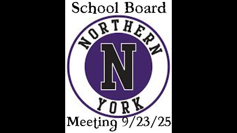 Northern York SB Meeting 9/23/2025