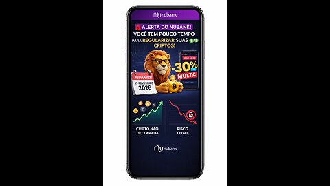 ALERTA DO NUBANK! Você tem pouco tempo para regularizar suas Criptos! 🦁💸