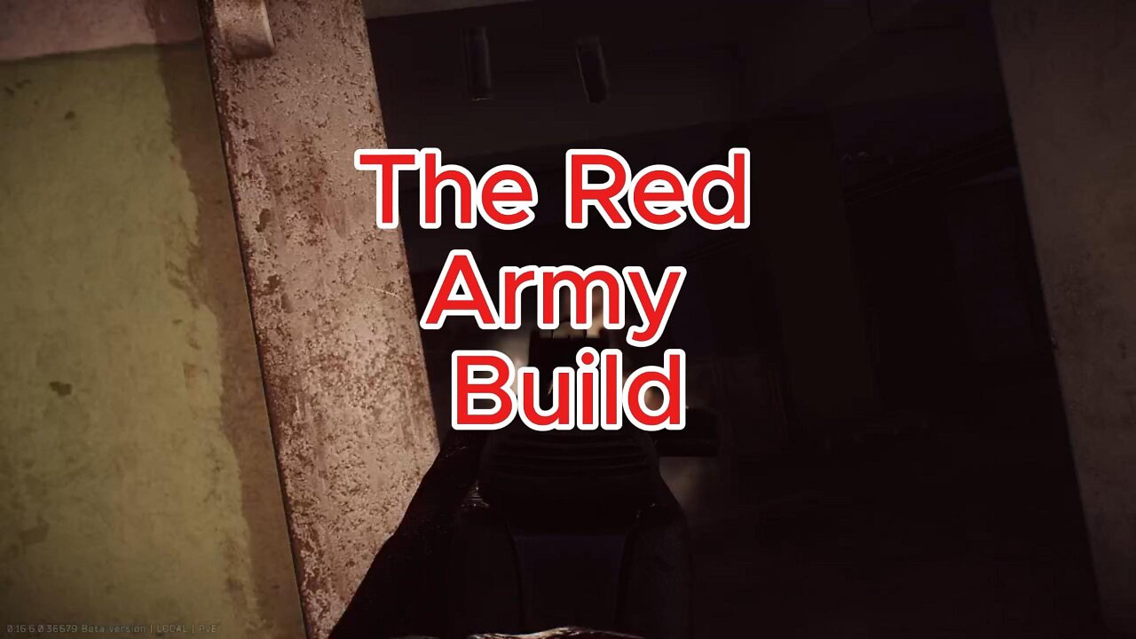 Escape from Tarkov Red Army build