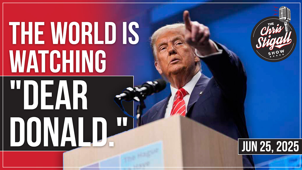 The World Is Watching "Dear Donald."