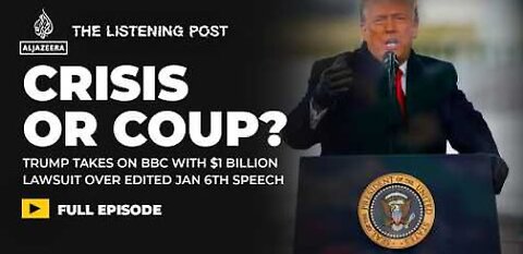 Will Trump’s billion dollar lawsuit break the BBC?