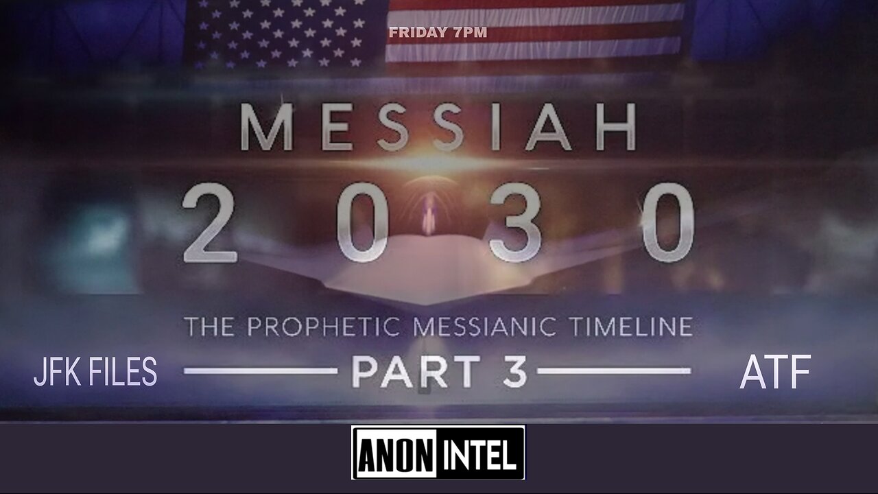 ANON☆INTEL: MESSIAH 2030 PART 3.