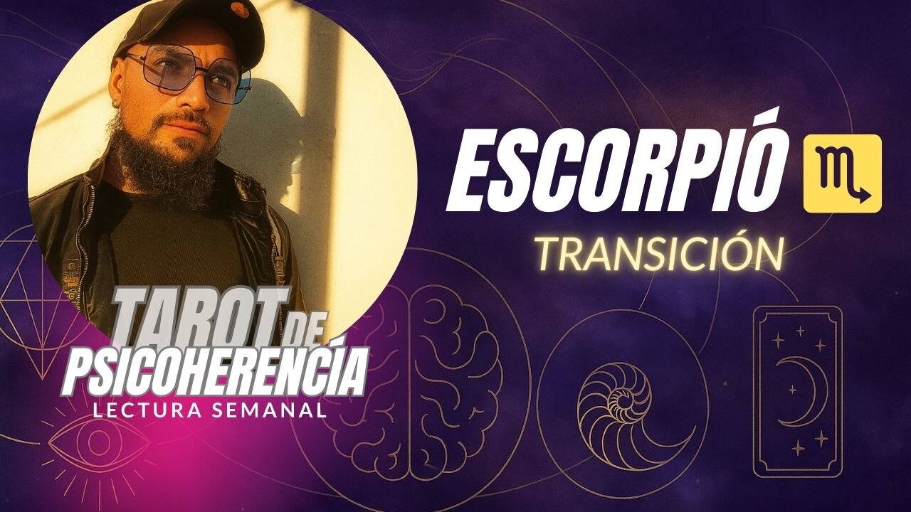 Escorpió ♏ Transición