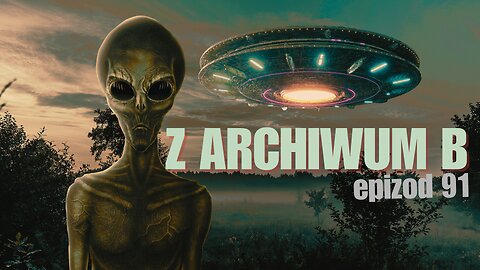 Z archiwum B - odcinek 91