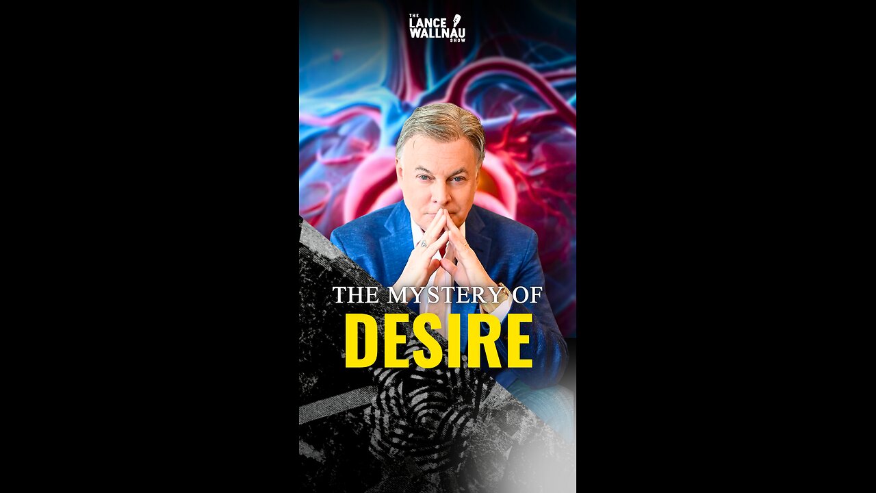 The Mystery of Desire: How God Aligns Your Heart with His Will