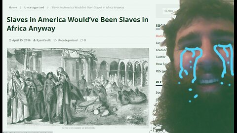 Slaves in America Would’ve Been Slaves in Africa Anyway