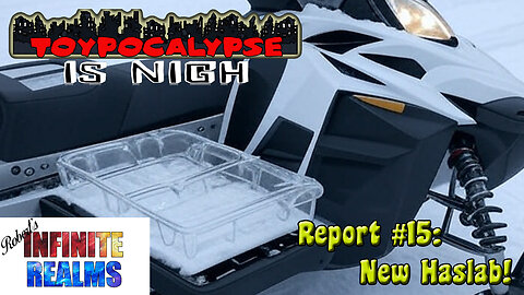 Toypocalypse Report 15: New Haslab