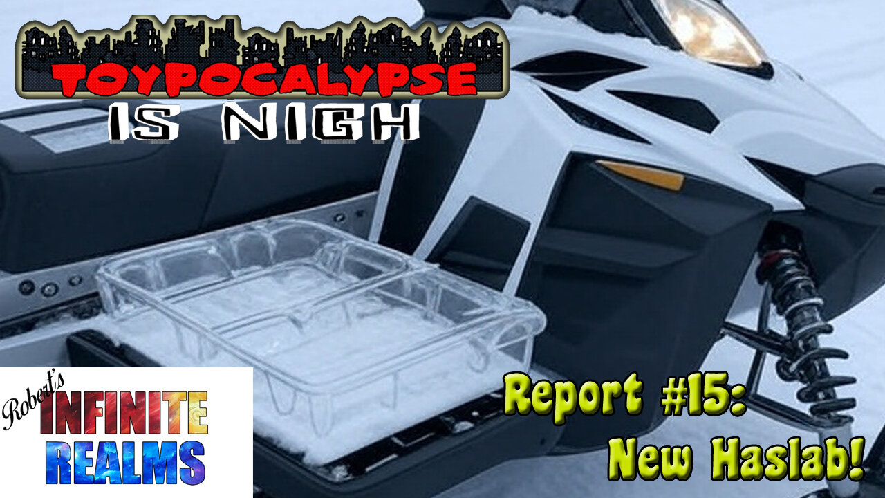 Toypocalypse Report 15: New Haslab