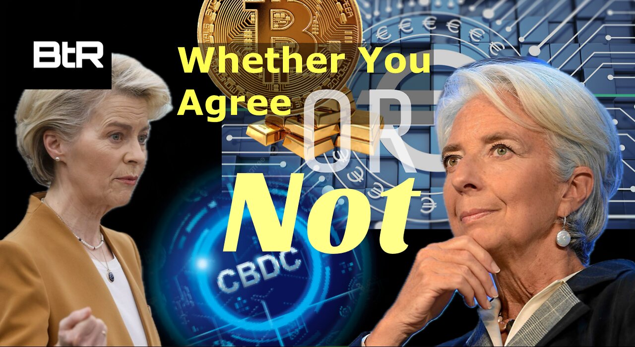 Whether You Agree or Not - Digital Euro is Here
