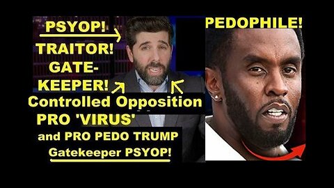 Controlled Opp PRO 'Virus' & Pedo TRUMP Gatekeeper 'The People's Voice' in Plain Sight!