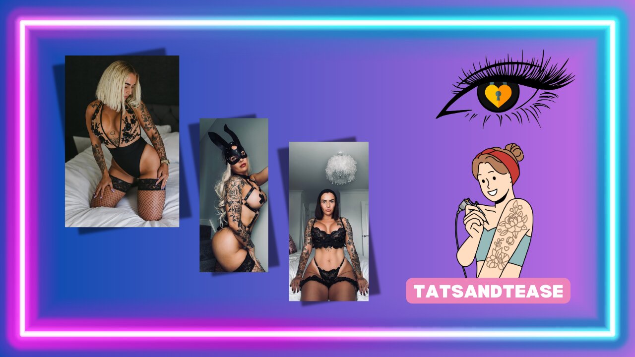 🖤 Tatsandtease: Inked, Irresistible & Impossible to Resist 🖤