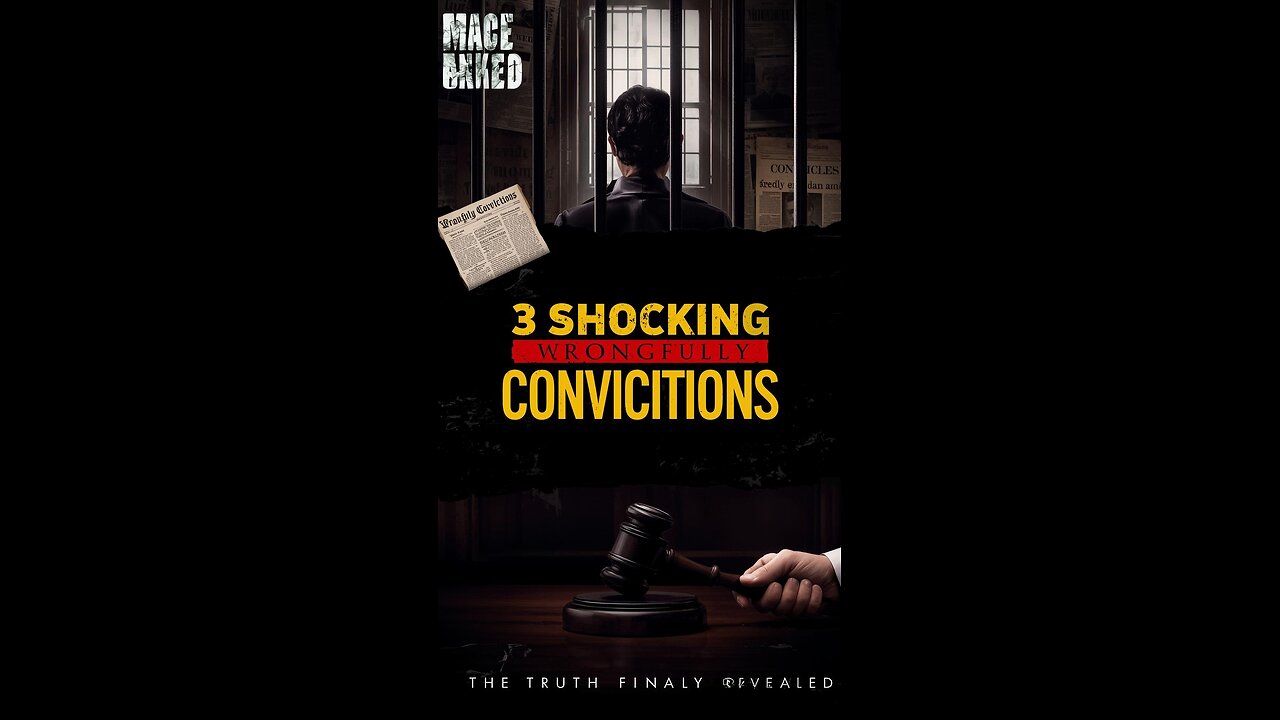 3 Shocking Wrongful Convictions That Shook America