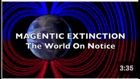 "Magnetic Extinction: Notice to the World"