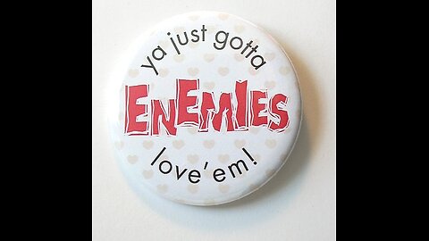 The Gift of the Enemy: Unlikely Teachers