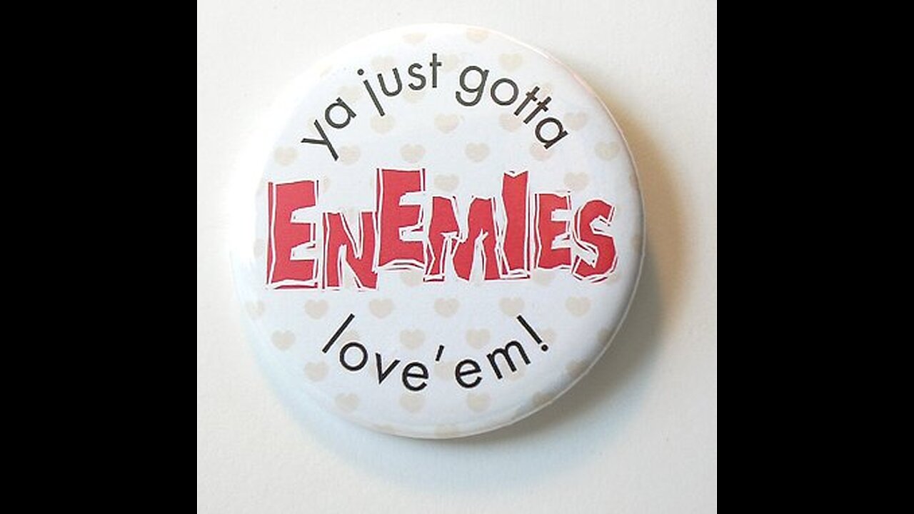 The Gift of the Enemy: Unlikely Teachers