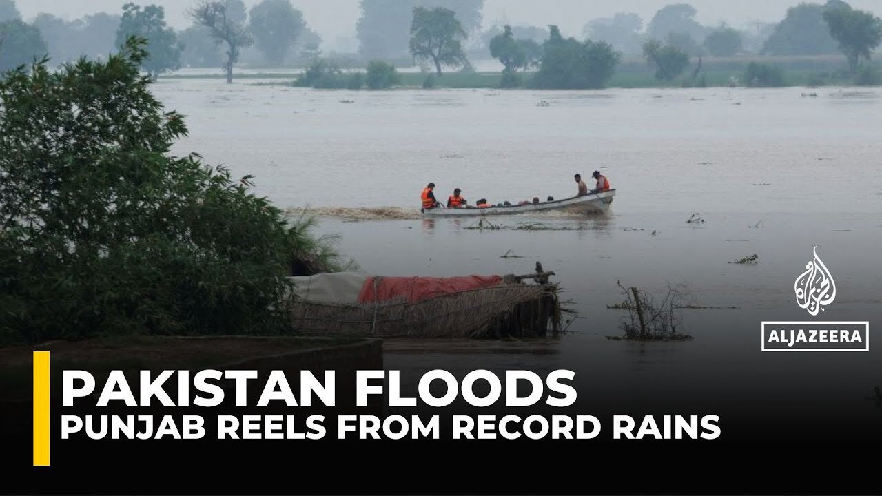 Pakistan’s Punjab reels from record floods as millions displaced and rains intensify