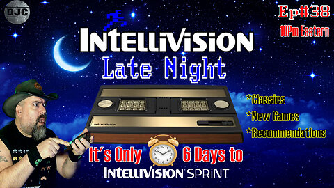 INTELLIVISION - Late Night - Ep#38