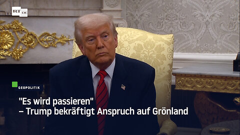 "Es wird passieren" – Trump bekräftigt Anspruch auf Grönland