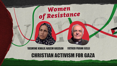 Women of Resistance: Christian activism for Gaza