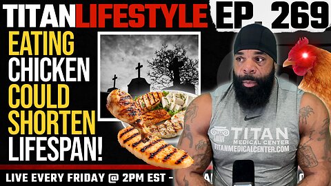 Eating Chicken could Shorten Lifespan! - Fitness and Health Q&A | Titan Lifestyle 269