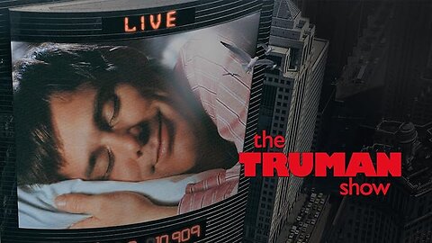 "Exploring the Theory: Are We Living in Our Own 'Truman Show' World?"