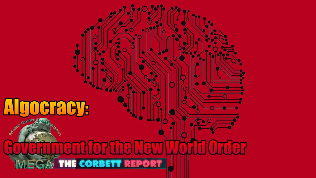Algocracy: Government for the New World Order