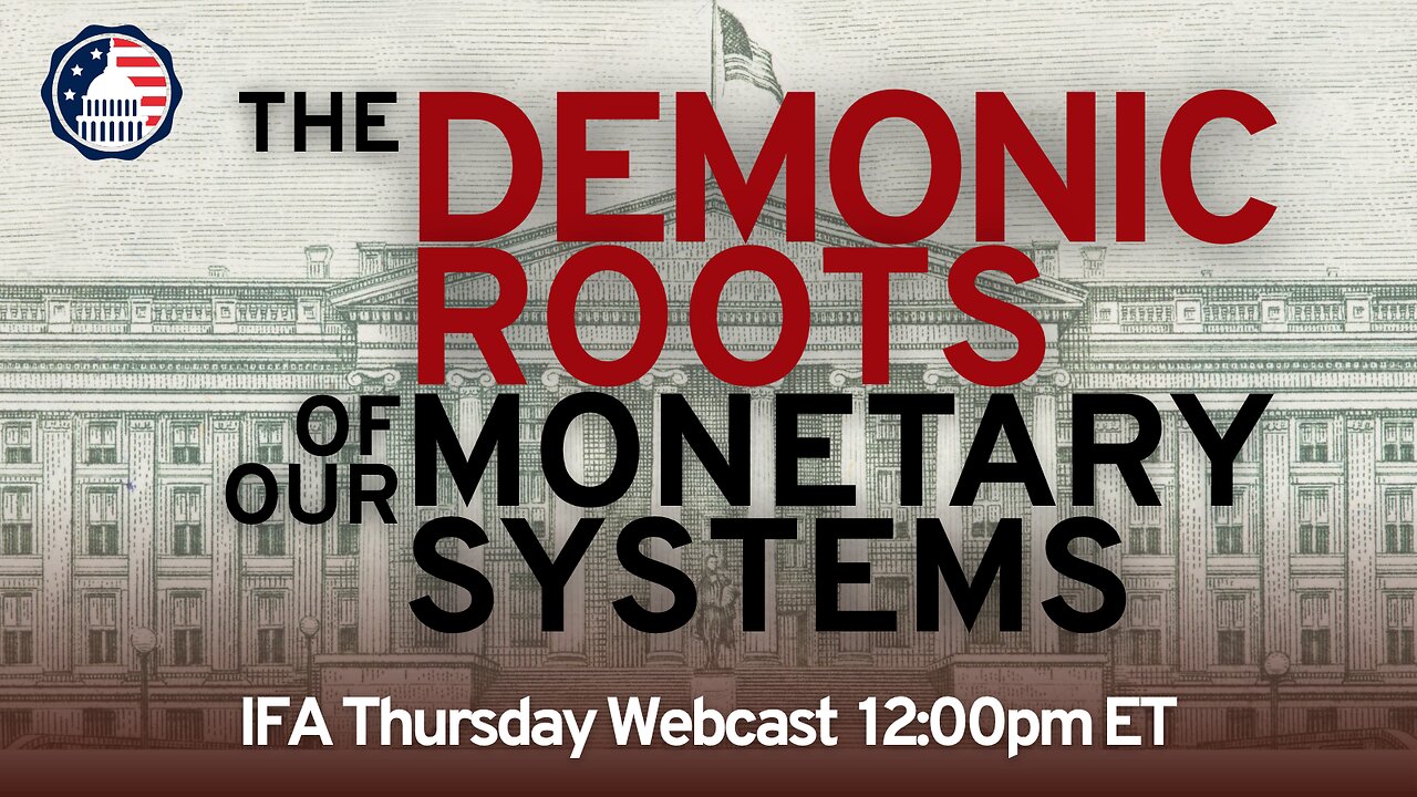 The Demonic Roots of Our Monetary Systems