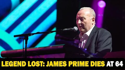 James Prime Tribute: Deacon Blue Keyboardist Dies at 64 After Battle with Cancer | NEWSDRIFT