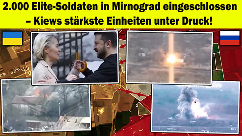 🔥 2.000 Elite-Soldaten in Mirnograd umzingelt – Kiews stärkste Einheiten fallen! ⚔️ Ukraine Krieg