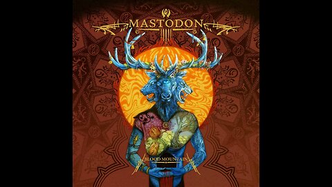 Mastodon - BLOOD MOUNTAIN - Full Album