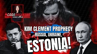 CodeBreakers Live: Kim Clement’s Prophecy: Estonia, Ukraine & Russia Revealed