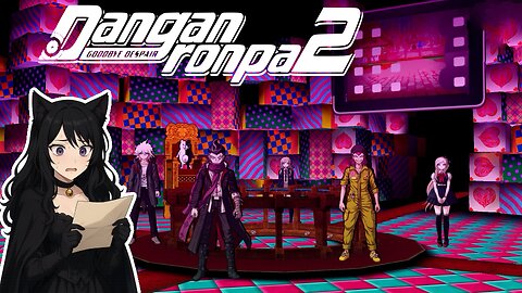 Livestream of Danganronpa 2 12/18/2025
