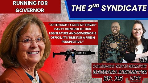 She is going for the Governor's Seat | Barbara Kirkmeyer | 2nd Syndicate Interview EP 25