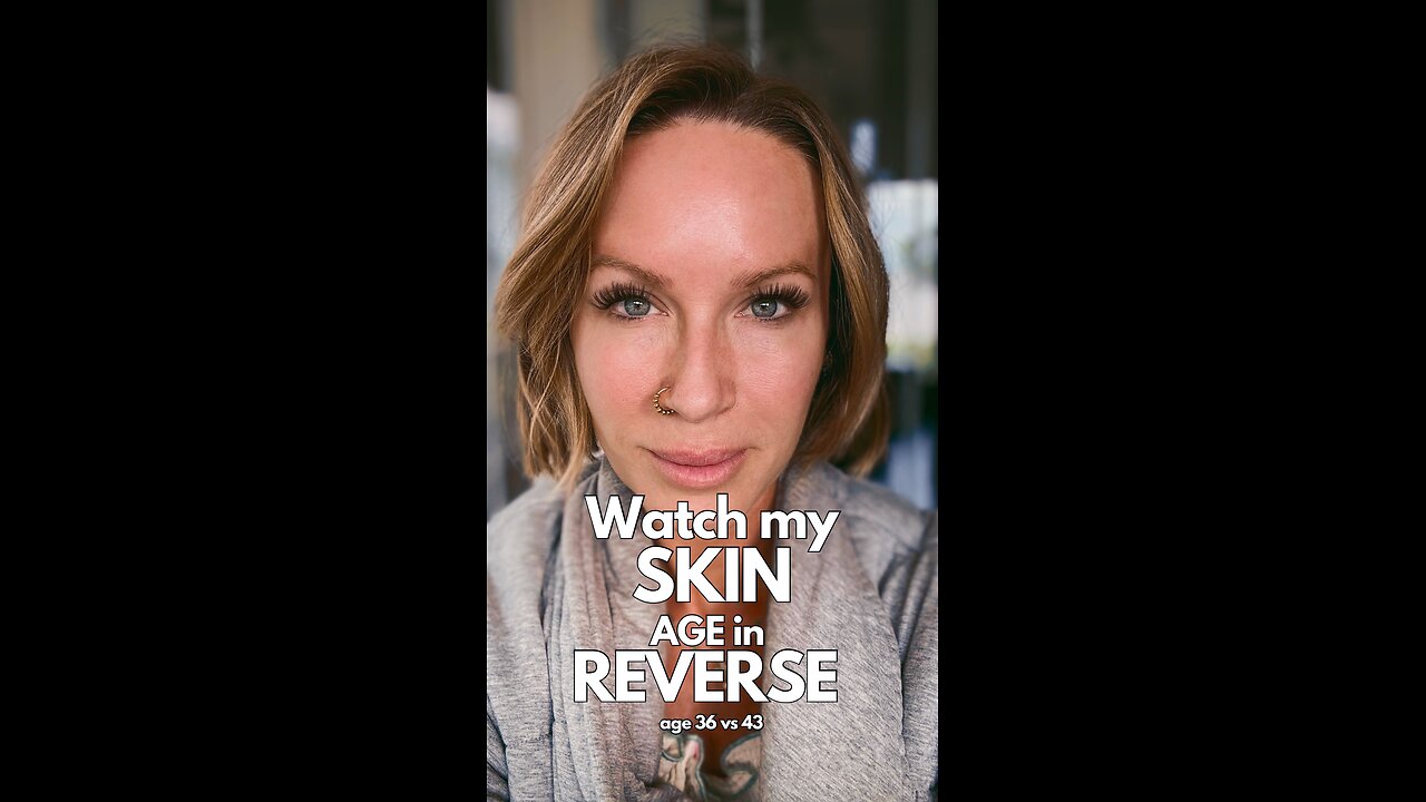 Watch My Skin Age in Reverse