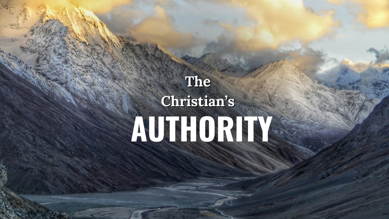 The Christian's Authority