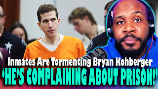 COMPLAINING ABOUT PRISON?! Bryan Kohberger Is Frustrated About Inmates 'Tormenting' Him In Prison