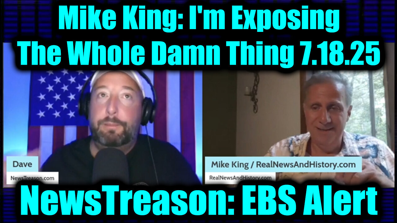 MIK. EBS Alert. Exposing All Damn Thing. 7-18-25-AT-1PM-CST-25-EST #TRUTH