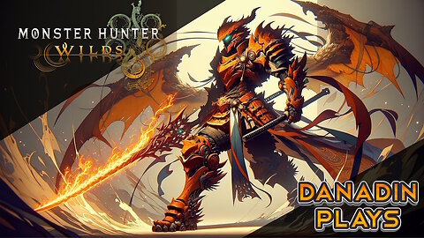 Monster Hunter Wilds | Danadin Live 04/03/25